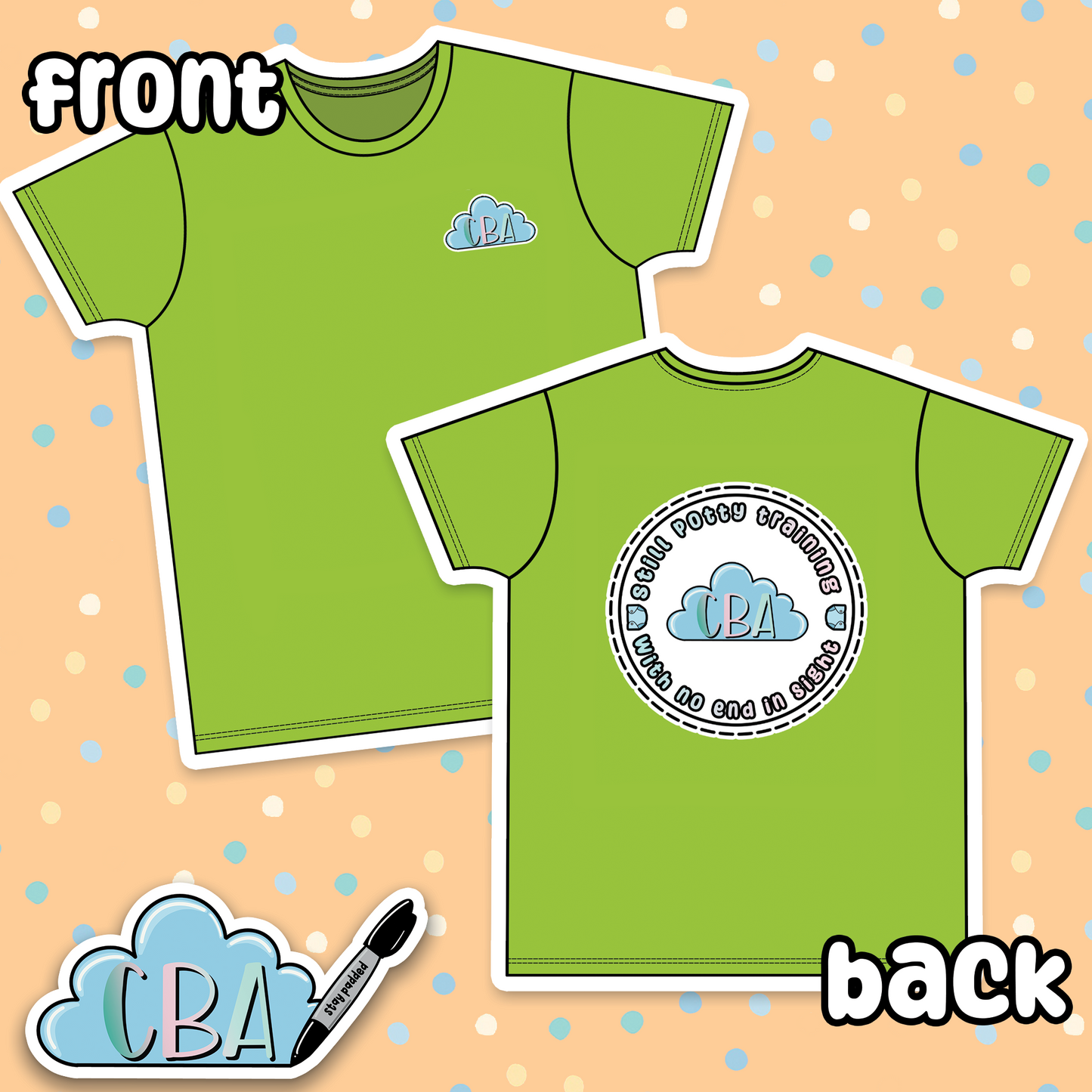 CBA 'Still Potty Training' T-shirt