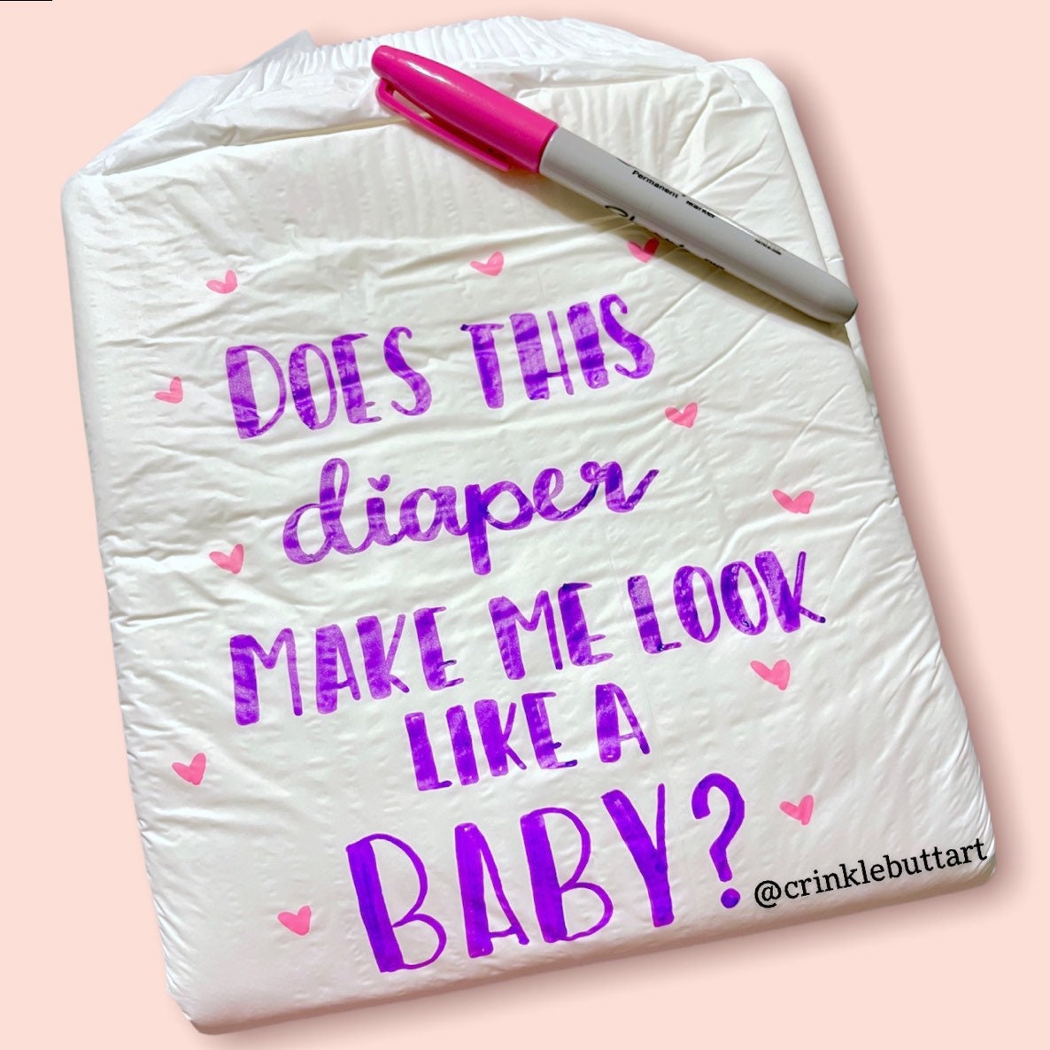 ABDL Adult Baby Diaper, "Does This Diaper Make Me Look Like A Baby?"