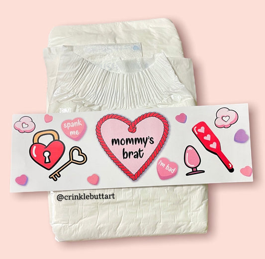 ABDL BDSM Diaper Tape “Mommy’s *OR* Daddy’s Brat” Valentine's Day