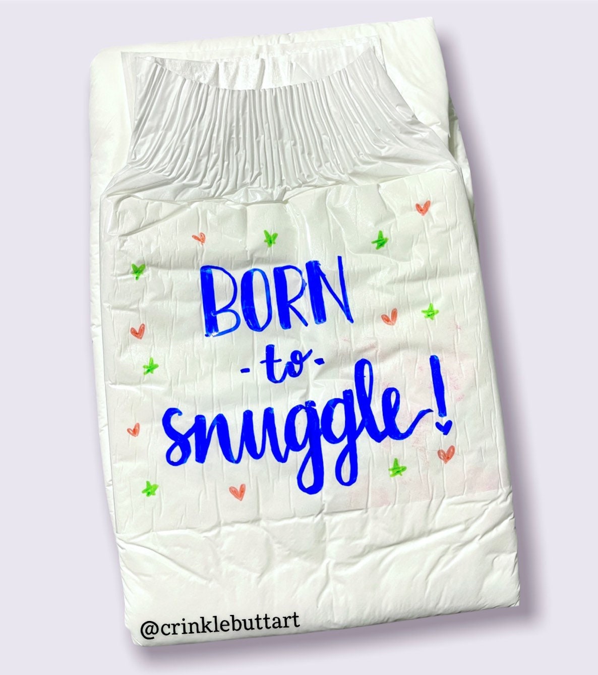 ABDL Adult Baby Diaper, “Born to Snuggle"