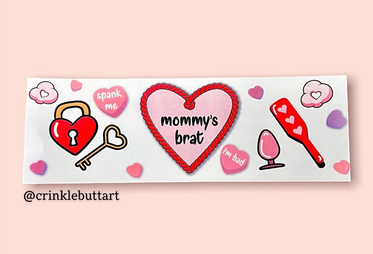 ABDL BDSM Diaper Tape “Mommy’s *OR* Daddy’s Brat” Valentine's Day