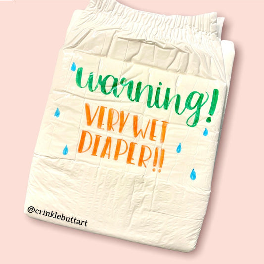 ABDL Diaper, “WARNING: Very Wet Diaper”