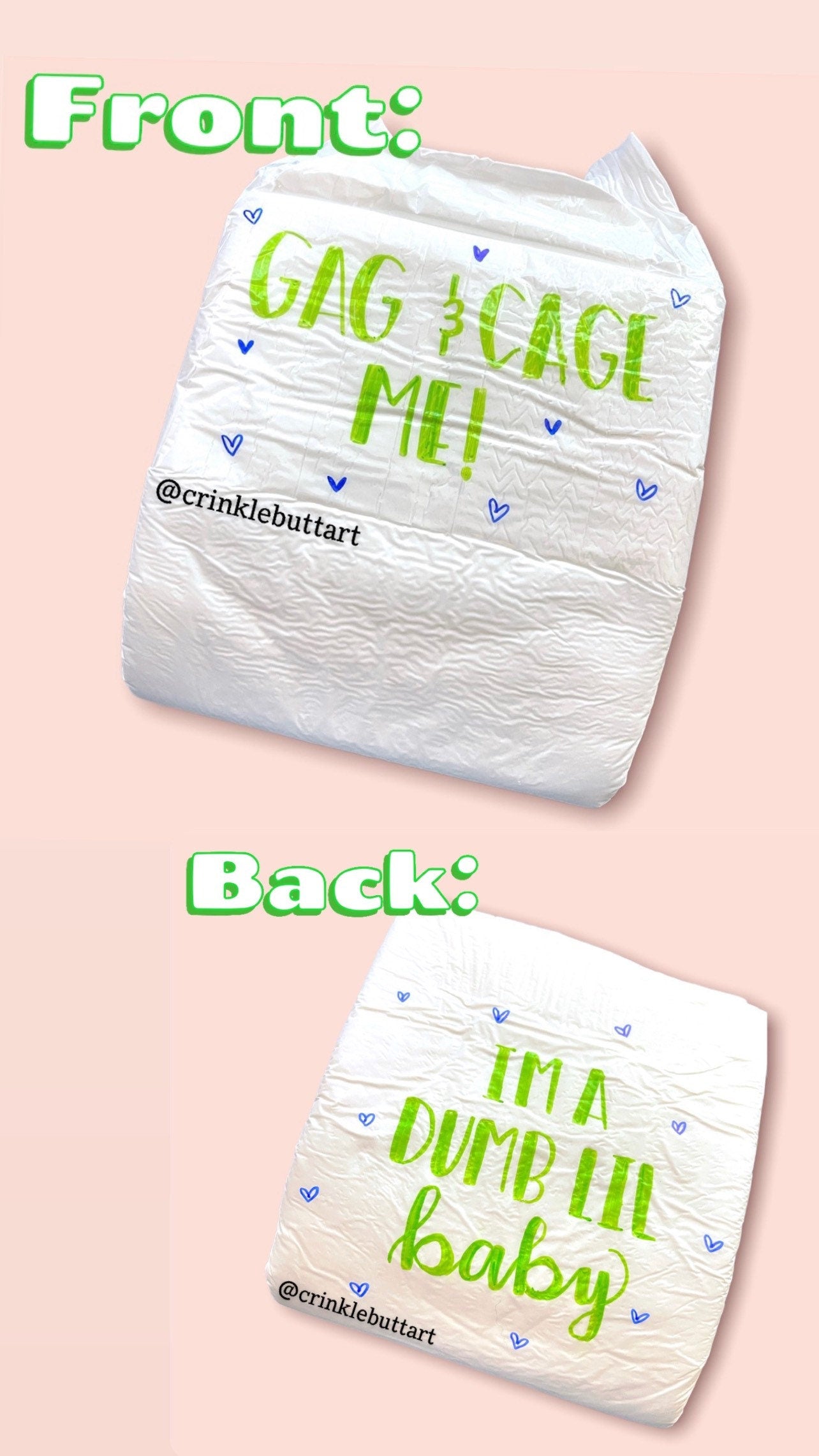 ABDL Adult Baby Diaper, “Gag & Cage Me-I’m A Dumb Little Baby , Front and Rear Lettering