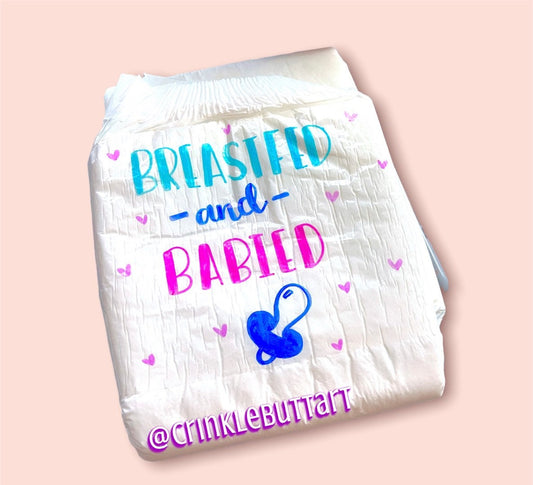 ABDL Adult Baby Diaper, "Breastfed & Babied"