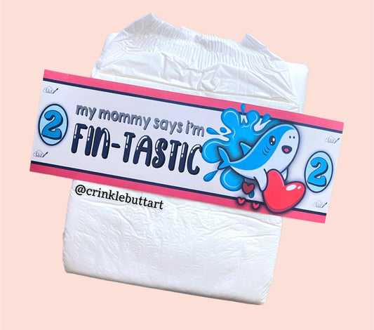 ABDL Clear Premium Shark Diaper Tapes “Mommy Says I’m FinTastic”