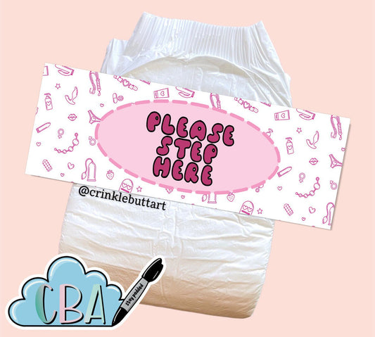 ABDL Diaper Tape “Please Step Here”